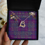 To My Beautiful Soulmate Necklace In Your Eyes I Have Found My Home Clan Pride Of Glencoe Tartan Forever Love Necklace