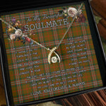 To My Beautiful Soulmate Necklace In Your Eyes I Have Found My Home Clan Scott Brown Modern Tartan Wishbone Dancing Necklace