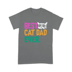 Scotstee Shop - Best Cat Dad Ever Father Day Shirts Cat Daddy Father Day Gift