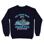 Blue Pumpkins Sunflower We Wear Blue For Diabetes Awareness Breast Cancer Awareness Sweatshirt - Scotstee Shop