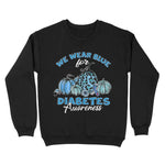 Blue Pumpkins Sunflower We Wear Blue For Diabetes Awareness Breast Cancer Awareness Sweatshirt - Scotstee Shop