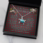 Sea Turtle Necklace To My Beautiful Soulmate Necklace In Your Eyes I Have Found My Home Clan Fotheringham Tartan Blue Turtle Necklace