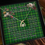 To My Beautiful Soulmate Necklace In Your Eyes I Have Found My Home Clan MacArthur Tartan Wishbone Dancing Necklace