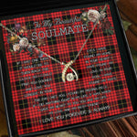 To My Beautiful Soulmate Necklace In Your Eyes I Have Found My Home Clan Aikenhead Tartan Wishbone Dancing Necklace