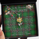 To My Beautiful Soulmate Sunflower Necklace In Your Eyes I Have Found My Home Clan Kirkcaldy Tartan Jewelry For Girlfriend
