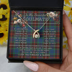 To My Beautiful Soulmate Necklace In Your Eyes I Have Found My Home Clan Fraser Hunting Ancient Tartan Wishbone Dancing Necklace