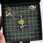 To My Beautiful Soulmate Sunflower Necklace In Your Eyes I Have Found My Home Clan Watson Modern Tartan Jewelry For Girlfriend