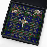 To My Beautiful Soulmate Necklace In Your Eyes I Have Found My Home Clan MacLeod Tartan Cross Dancing Necklace