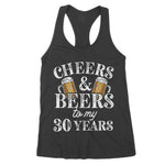 Cheers And Beers To 30 Years 30th Birthday Gift For Him Women's Tank Top - Scotstee Shop