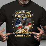 Scotstee Shop - Christian Patriotic American Flag 4th Of July Shirt Christian 4th Of July Shirts patriotic christian shirts