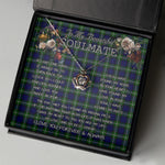 To My Beautiful Soulmate Necklace In Your Eyes I Have Found My Home Clan Meldrum Tartan Crown Pendant Necklace