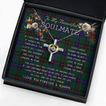 To My Beautiful Soulmate Necklace In Your Eyes I Have Found My Home Clan Davidson Tartan Cross Dancing Necklace