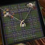 To My Beautiful Soulmate Necklace In Your Eyes I Have Found My Home Clan MacMillan Hunting Modern Tartan Wishbone Dancing Necklace