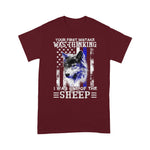 Scotstee Shop - Your First Mistake Was Thinking I Was One Of The Sheep 4th Of July Shirt