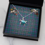 Sea Turtle Necklace To My Beautiful Soulmate Necklace In Your Eyes I Have Found My Home Clan Sandilands Tartan Blue Turtle Necklace