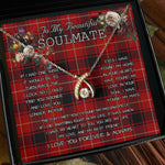 To My Beautiful Soulmate Necklace In Your Eyes I Have Found My Home Clan MacIver Tartan Wishbone Dancing Necklace