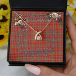 To My Beautiful Soulmate Necklace In Your Eyes I Have Found My Home Clan MacDougall Modern Tartan Wishbone Dancing Necklace