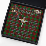 To My Beautiful Soulmate Necklace In Your Eyes I Have Found My Home Clan Kerr Modern Tartan Cross Dancing Necklace