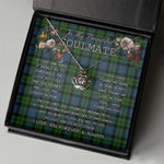To My Beautiful Soulmate Necklace In Your Eyes I Have Found My Home Clan MacKie Tartan Crown Pendant Necklace
