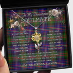 To My Beautiful Soulmate Sunflower Necklace In Your Eyes I Have Found My Home Clan Cameron Of Erracht Modern Tartan Jewelry For Girlfriend