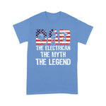 Scotstee Shop - Dad Electrician Myth Legend American Flag Shirt Fathers Day Shirts