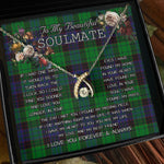 To My Beautiful Soulmate Necklace In Your Eyes I Have Found My Home Clan Stewart Modern Tartan Wishbone Dancing Necklace