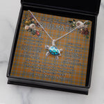 Sea Turtle Necklace To My Beautiful Soulmate Necklace In Your Eyes I Have Found My Home Clan Jardine Tartan Blue Turtle Necklace