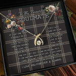 To My Beautiful Soulmate Necklace In Your Eyes I Have Found My Home Clan Eternity Tartan Wishbone Dancing Necklace