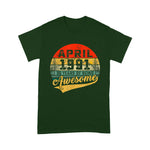 Vintage Retro April 1991 Over 30th Birthday Gift Over  30 Years Old Birthday Shirt 30th birthday shirts - Scotstee Shop