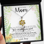 To My Amazing Mom Necklace From Son Little Boy You Taught Me Right Mom Birthday Gift For Her Love Knot Necklace Sunflower Pendant Necklace