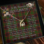 To My Beautiful Soulmate Necklace In Your Eyes I Have Found My Home Clan Buchan Modern Tartan Wishbone Dancing Necklace