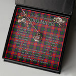 To My Beautiful Soulmate Necklace In Your Eyes I Have Found My Home Clan Charteris Tartan Crown Pendant Necklace