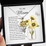 Sunflower Pendant Necklace - Mom Necklace Gift - To My Mom - You Mean The World For All You Do Mother's Day Necklace