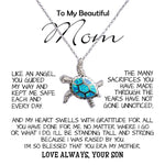 Opal Turtle Necklace - To My Beautiful Mom - I'm So Blessed That You Are My Mother - Love Your Son, Mother's Day Necklace