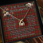 To My Beautiful Soulmate Necklace In Your Eyes I Have Found My Home Clan MacAlister of Skye Tartan Wishbone Dancing Necklace