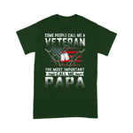 Scotstee Shop - Veteran 365 Some People Call Me A Veteran Papa Gift 4th Of July Shirt