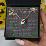 To My Beautiful Soulmate Necklace In Your Eyes I Have Found My Home Clan Logan Tartan Wishbone Dancing Necklace