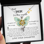 Sunflower Pendant Necklace - Mom Necklace Gift - Daughter Gift To Best Mom, You Gave Me The Wings To Fly Mom Necklace