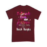 Scotstee Shop - F Bomb Mom shirt F-Bomb Mom With Tattoos Shirt Pretty Eyes & Thick Thighs Mother Day Shirts F Bomb Mom Shirt