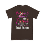 Scotstee Shop - F Bomb Mom shirt With Tattoos Pretty Eyes & Thick Thighs Mother Day Shirts Tattooed Mom Shirt