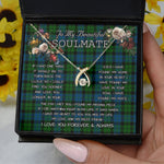 To My Beautiful Soulmate Necklace In Your Eyes I Have Found My Home Clan MacKay Tartan Wishbone Dancing Necklace