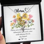 Sunflower Pendant Necklace - Mother Necklace - You Will Always Be In My Heart - Mother's Day Necklace