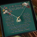 To My Beautiful Soulmate Necklace In Your Eyes I Have Found My Home Clan Lammie Tartan Wishbone Dancing Necklace