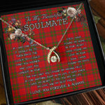 To My Beautiful Soulmate Necklace In Your Eyes I Have Found My Home Clan Drummond Tartan Wishbone Dancing Necklace