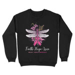Faith Hope Love Breast Cancer Awareness Dragonfly Art Gifts Breast Cancer Awareness Sweatshirt - Scotstee Shop