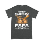 Scotstee Shop - Father Day Gift Shirt Best Buckin' Papa Ever Deer Hunting Bucking Father Day Shirts