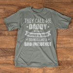 Scotstee Shop - Father Day Shirts Call Me Dad Partner In Crime Bad Influence Funny Gift Dad Shirt