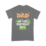 Scotstee Shop - Father Day Shirts Dad Of The Birthday Boy Zoo Theme Animal Party