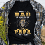 Father's Day Shirt Being A Dad Is An Honor Being A Papa Is Priceless Dad Bod - Scotstee Shop