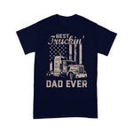 Father's Day Shirt Best Truckin Dad Ever American Flag Shirt - Scotstee Shop